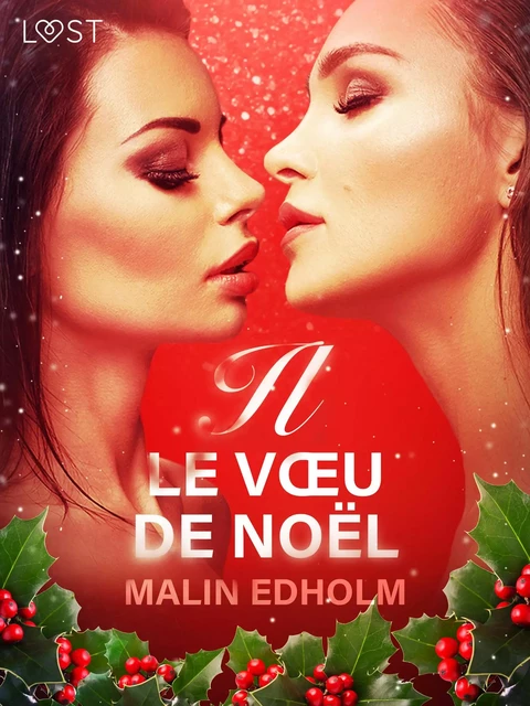 Le Vœu de Noël – Une nouvelle érotique - Malin Edholm - Saga Egmont French