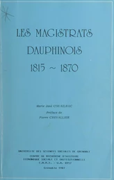 Les magistrats dauphinois, 1815-1870