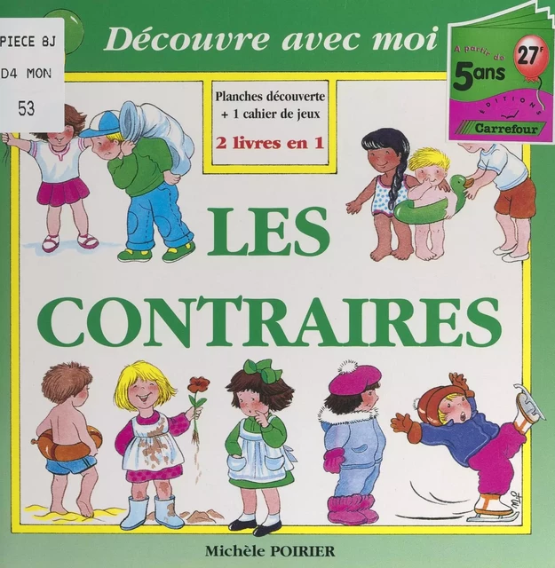 Les contraires - Michèle Poirier - FeniXX réédition numérique