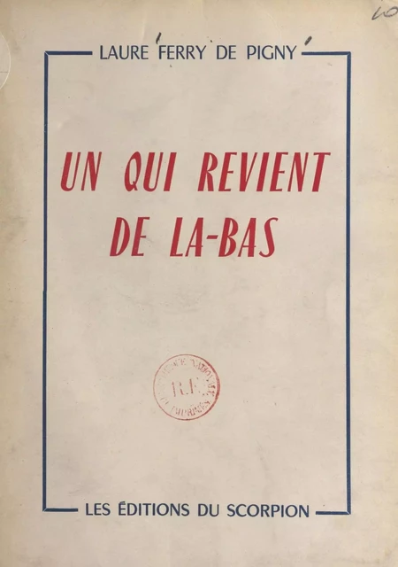 Un qui revient de là-bas - Laure Ferry de Pigny - FeniXX réédition numérique