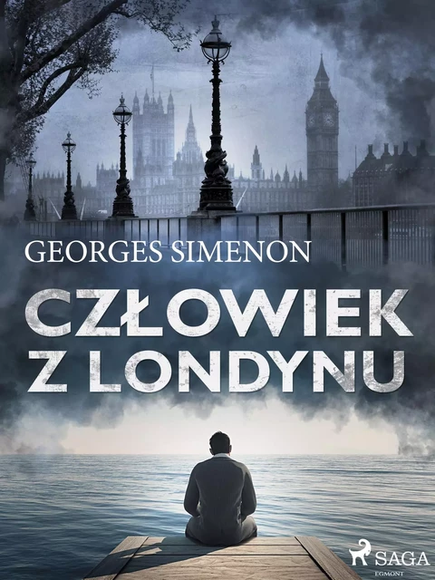 Człowiek z Londynu - Georges Simenon - Saga Egmont International