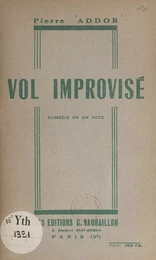 Vol improvisé