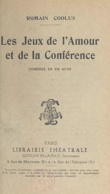 Les jeux de l'amour et de la conférence - Romain Coolus - FeniXX réédition numérique