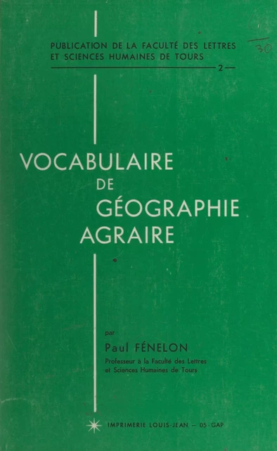 Vocabulaire de géographie agraire - Paul Fénelon - FeniXX réédition numérique