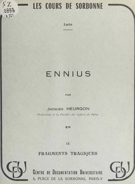 Ennius (2). Fragments tragiques - Jacques Heurgon - FeniXX réédition numérique