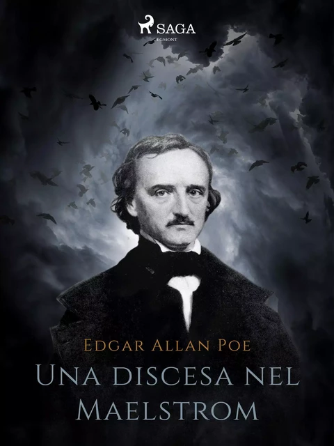 Una discesa nel Maelstrom - Edgar Allan Poe - Saga Egmont International