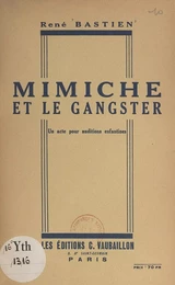 Mimiche et le gangster