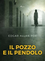 Il pozzo e il pendolo