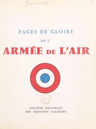 Pages de gloire de l'Armée de l'air