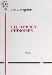 Les voix poétiques (13). Les ombres chinoises