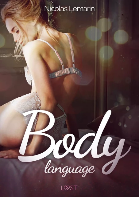 Body language – Une nouvelle érotique - Nicolas Lemarin - Saga Egmont French