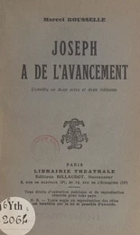 Joseph a de l'avancement