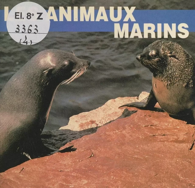 Les animaux marins - Elizabeth Elias Kaufman - FeniXX réédition numérique