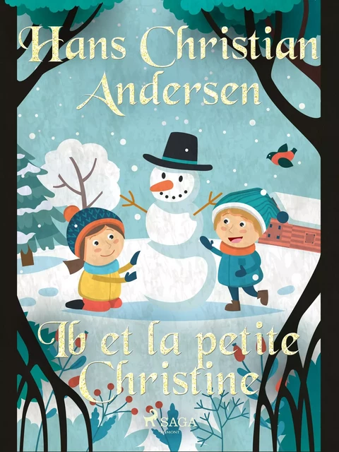 Ib et la petite Christine - Hans Christian Andersen - Saga Egmont French