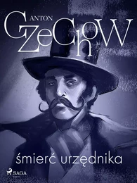 Śmierć urzędnika - zbiór opowiadań