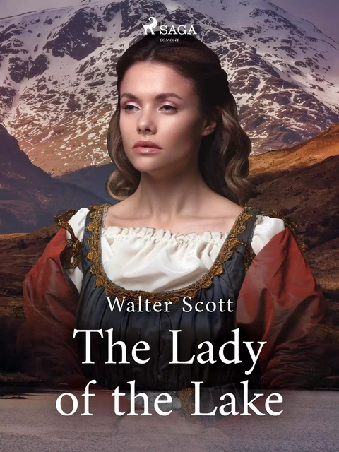 The Lady of the Lake - Sir Walter Scott - Saga Egmont International