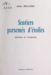 Sentiers parsemés d'étoiles