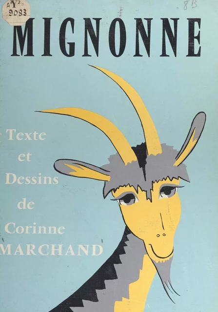 Mignonne - Corinne Marchand - FeniXX réédition numérique