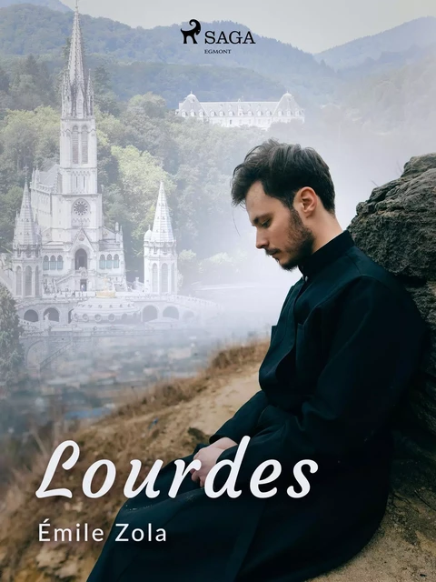 Lourdes - Émile Zola - Saga Egmont International