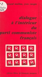 Dialogue à l'intérieur du parti communiste français