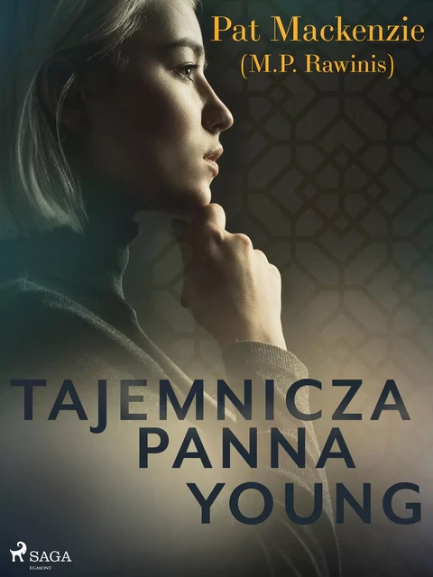 Tajemnicza panna Young - Pat Mackenzie - Saga Egmont International