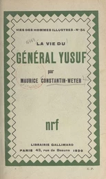 La vie du général Yusuf