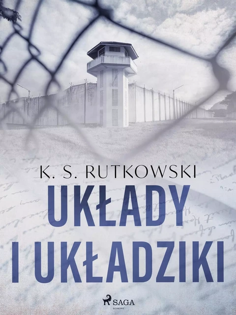 Układy i układziki - K. S. Rutkowski - Saga Egmont International