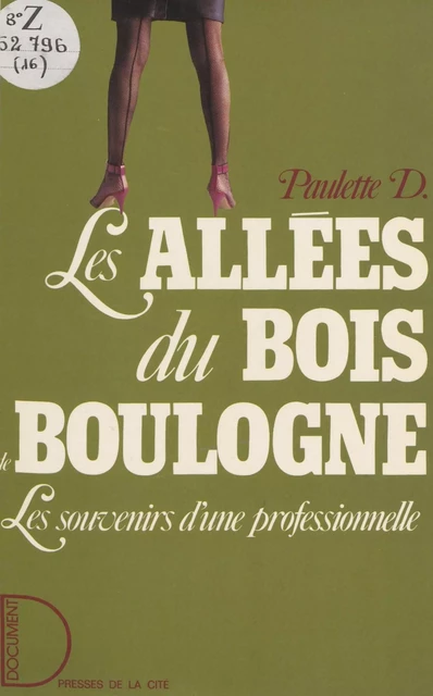 Les Allées du bois de Boulogne -  Paulette D. - Presses de la Cité (réédition numérique FeniXX)