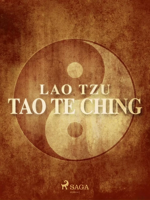 Tao Te Ching - Lao Tzu - Saga Egmont International