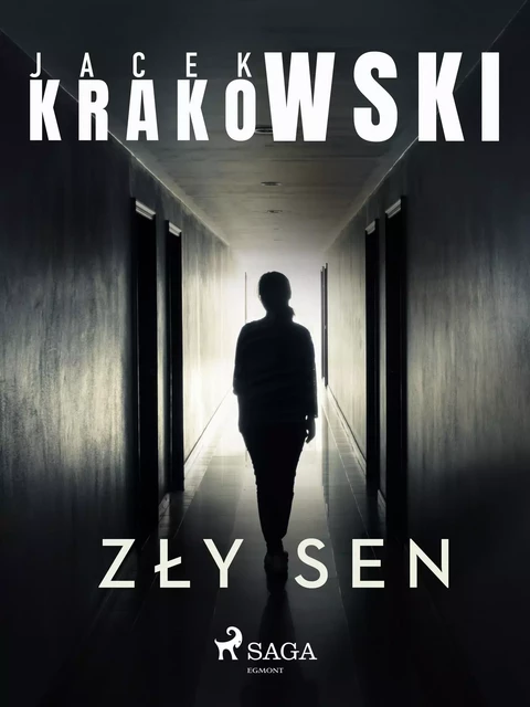 Zły sen - Jacek Krakowski - Saga Egmont International