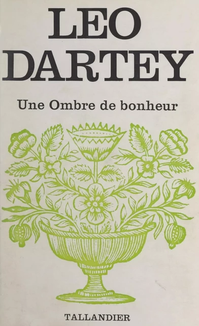 Une ombre de bonheur - Léo Dartey - FeniXX réédition numérique