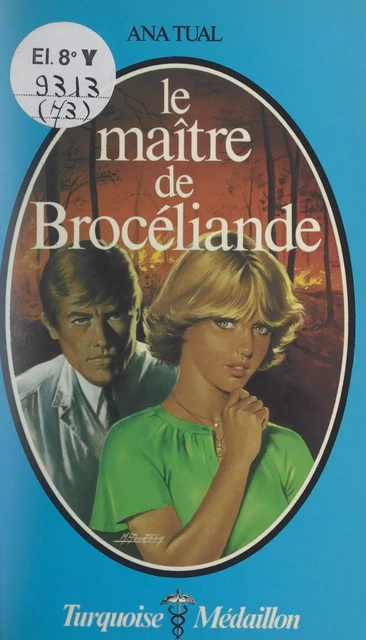 Le maître de Brocéliande - Ana Tual - (Presses de la Cité) réédition numérique FeniXX