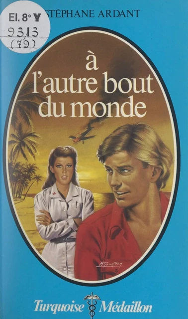 À l'autre bout du monde - Stéphane Ardant - (Presses de la Cité) réédition numérique FeniXX