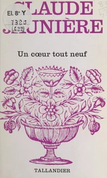 Un cœur tout neuf