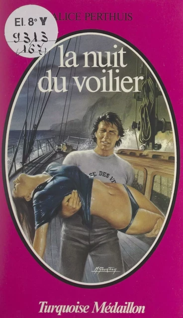 La nuit du voilier - Alice Perthuis - (Presses de la Cité) réédition numérique FeniXX