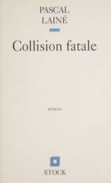 Collision fatale