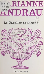 Le cavalier de Sienne