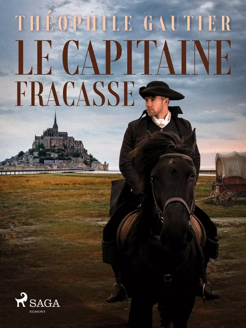 Le Capitaine Fracasse - Théophile Gautier - Saga Egmont French