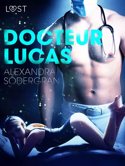 Docteur Lucas – Une nouvelle érotique - Alexandra Södergran - Saga Egmont French