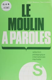 Le Moulin à paroles