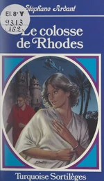 Le colosse de Rhodes