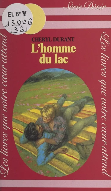 L'homme du lac - Cheryl Durant - (J'ai lu) réédition numérique FeniXX