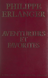 Aventuriers et favorites