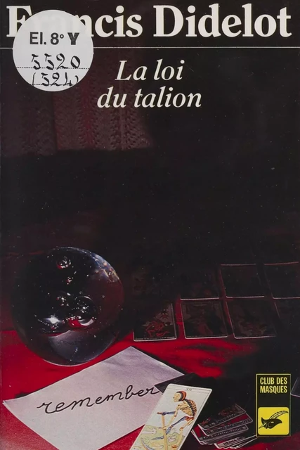 La Loi du talion - Francis Didelot - Éditions Du Masque (réédition numérique FeniXX)