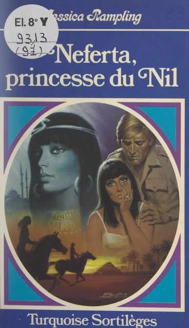 Neferta, princesse du Nil - Jessica Rampling - (Presses de la Cité) réédition numérique FeniXX