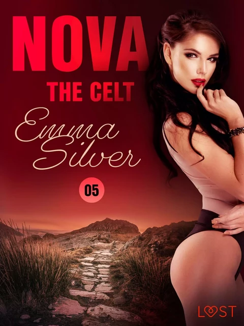 Nova 5: The Celt - Erotic Short Story - Emma Silver - Saga Egmont International