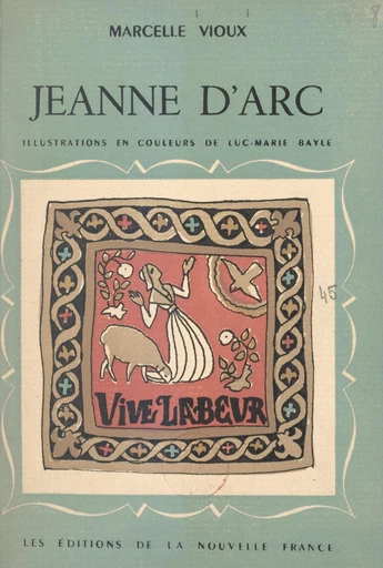 Jeanne d'Arc - Marcelle Vioux - FeniXX réédition numérique