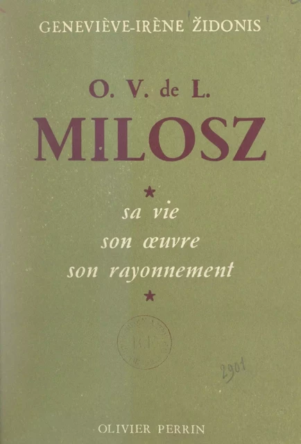 O. V. de L. Milosz - Geneviève-Irène Židonis - FeniXX réédition numérique