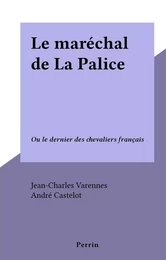 Le maréchal de La Palice