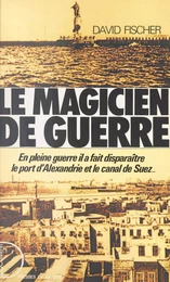 Le magicien de guerre